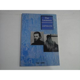     ASPIRATII  -  Dan  LUCINESCU  -  Bucuresti Siaj, 2009